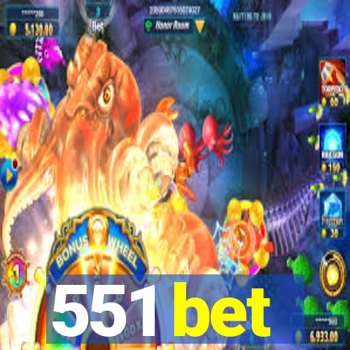 551 bet